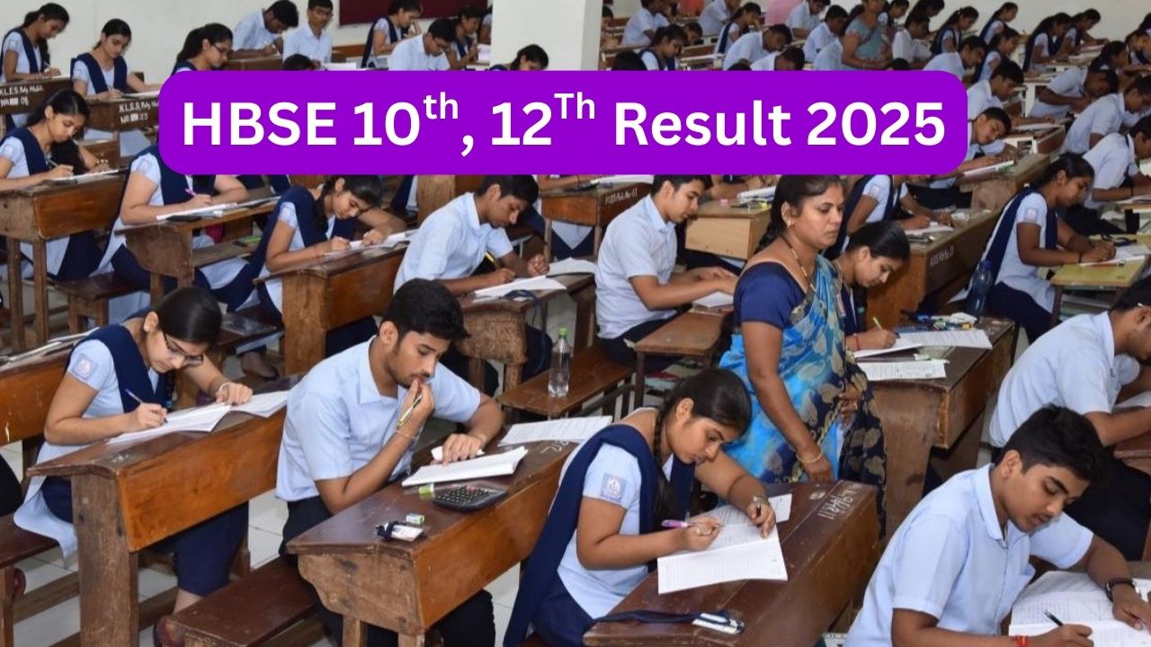 HBSE 10th, 12th Result 2025